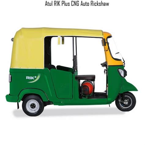 Atul RIK Plus CNG Auto Rickshaw At Rs 295000 Piece Atul Auto Rickshaw