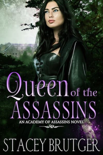 Academy Of Assassins Series Urban Fantasy Author Stacey Brutger