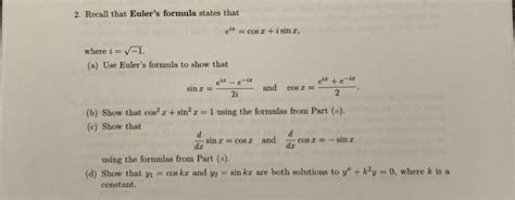 Solved Recall That Euler S Formula States That Ei Cos Z Chegg