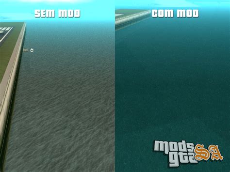 Mods Gta San Andreas Mod Água Realista Em Hd