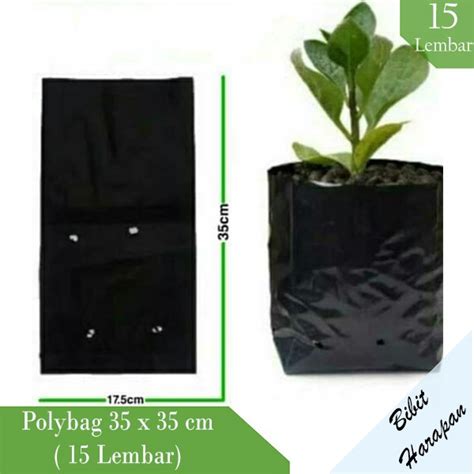 Jual Polybag Polibag Polibek Tanaman Kantong Tanaman X Cm