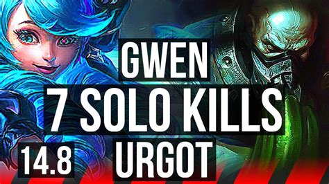 Gwen Vs Urgot Top 7 Solo Kills Legendary 14 3 3 300 Games Euw