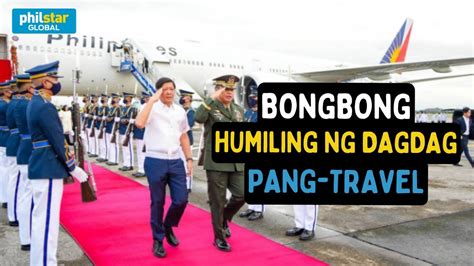 Dbm Dinepensahan Ang Hiling Na Dagdag Pang Travel Ni Pangulong Bongbong