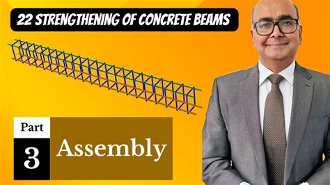 22 Part 3 Assembly Strengthening Of Concrete Beams Abaqus Tutorial Youtube