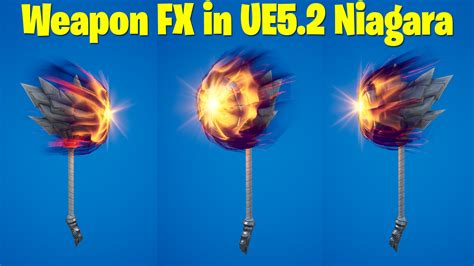 Weapon FX In Unreal Engine 5 2 Niagara Tutorial CGOW