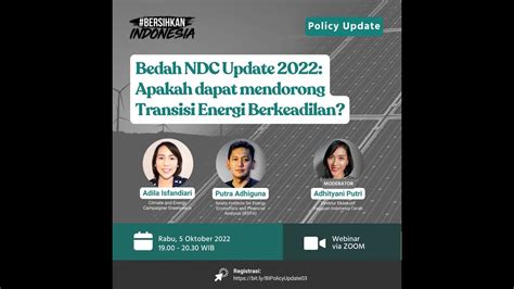 Bedah NDC Update 2022 Apakah Dapat Mendorong Transisi Energi