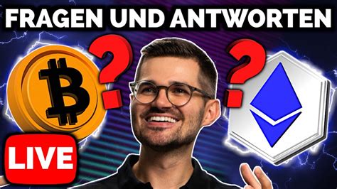 Ich Beantworte Eure Fragen Bitcoin Live Youtube