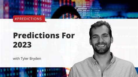 Predictions For 2023 - Tyler Bryden | Marketing | Research | Analytics | Data Visualization ...