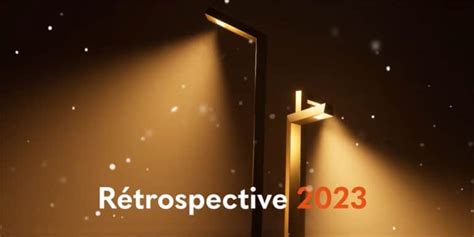 Rétrospective 2023 Revivons une année lumineuse Technilum