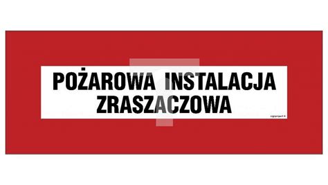 ZNAK BC122 Pożarowa instalacja zraszaczowa 54 x 21 cm FS Folia