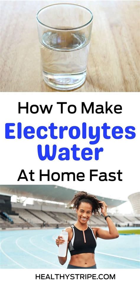 Electrolyte water benefits how to make at home – Artofit