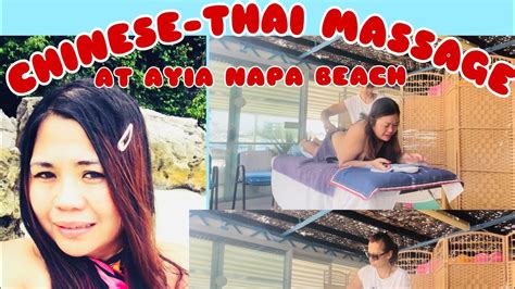 Chinese Thai Massage By The Beach In Ayia Napa Cyprus Filipina Living