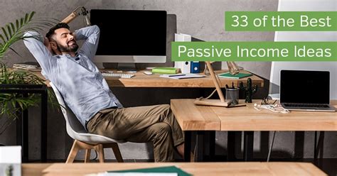 33 of the Best Passive Income Ideas - Vital Dollar