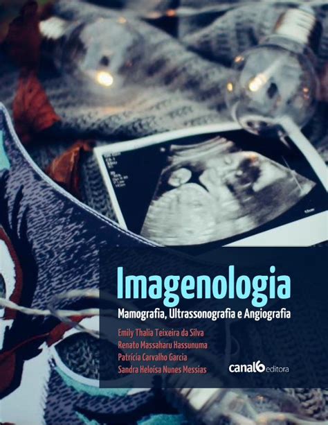 Pdf Imagenologia Mamografia Ultrassonografia E Angiografia