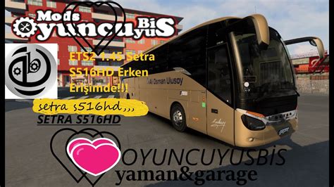 ETS2 1 45 Setra S516HD Erken Erişimde YouTube