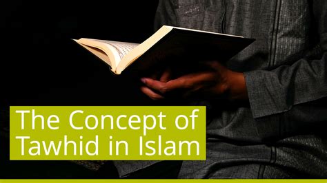 The Concept of Tawhid in Islam - ASI On-Demand