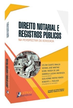 Letras Jur Dicas Lan A Livro Sobre Direito Notarial Em Florian Polis