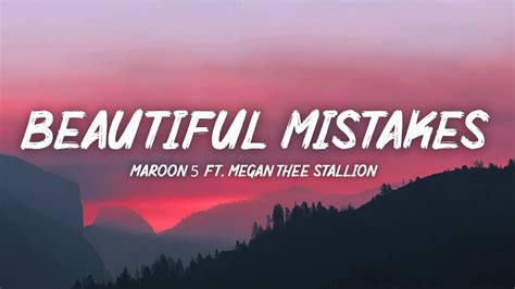 Maroon 5 Beautiful Mistakes Lyrics Ft Megan Thee Stallion YouTube