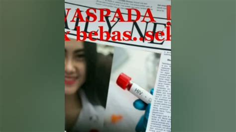 Waspada‼️hiv Aids Mengintaimu Jauhi Sex Bebas Sekarang Shorts Youtube