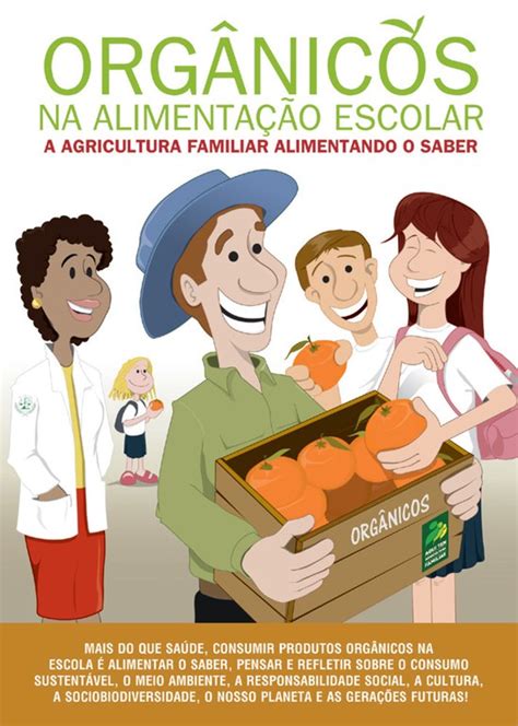 Saiba Mais Sobre A Cartilha De Alimentos Org Nicos No Pnae Fundo