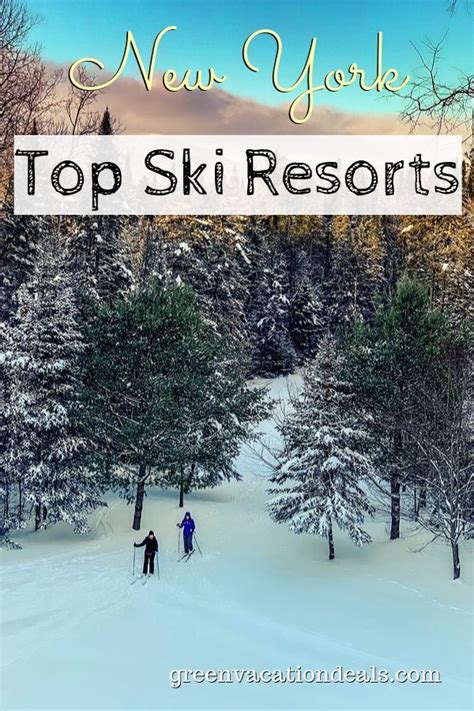 Top Ski Resorts In New York Artofit