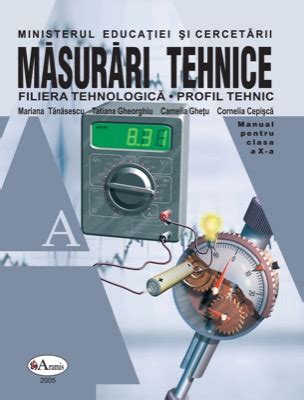 Masurari Tehnice Manual Pentru Clasa A X A Liceu Tehnologic