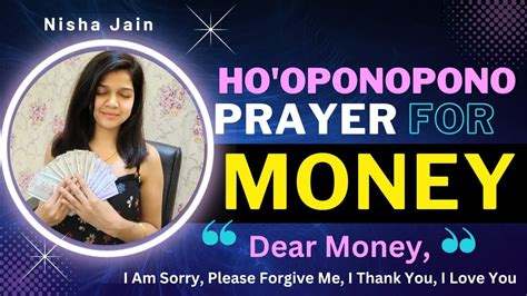 Dear Money Ho Oponopono Prayer For Money Wealthhealing Technique