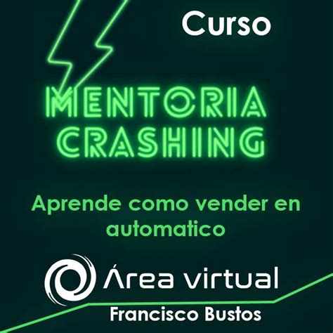 Curso Mentoria Crashing Francisco Bustos DESCARGABLE