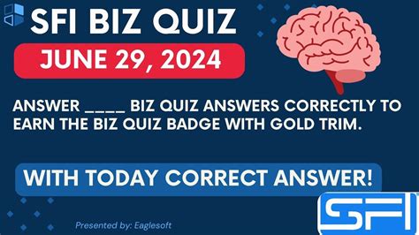 Answer Biz Quiz Answers Correctly To Earn The Biz Quiz Badge With