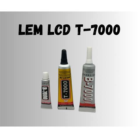 Jual LEM LCD LEM TOUCHSCREEN T 7000 B 7000 15ML BENING Shopee Indonesia