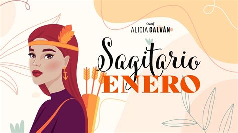 Hor Scopo Mensual Sagitario Enero Alicia Galv N Youtube