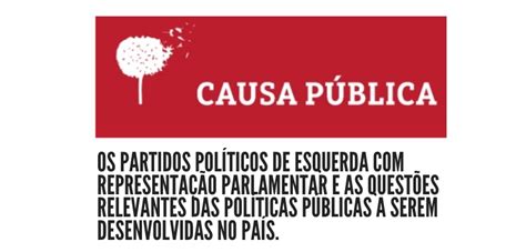 Legislativas Question Rio Aos Partidos De Esquerda Nsf Sem