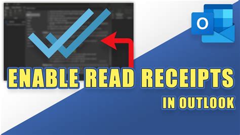 Outlook How To Enable READ RECEIPTS YouTube