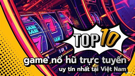 Top 10 nhà cái uy tín không thể bỏ qua tại Việt Nam năm nay