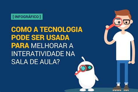 Infogr Fico Como A Tecnologia Pode Ser Usada Para Melhorar A