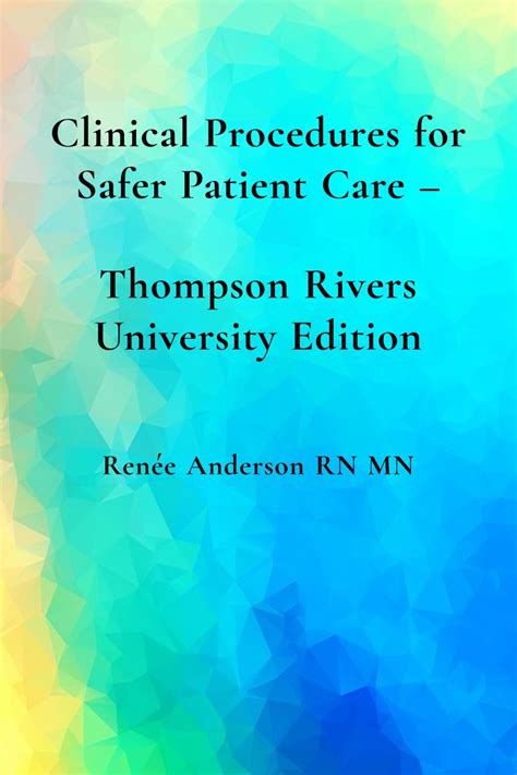 Clinical Procedures For Safer Patient Care Open Textbook