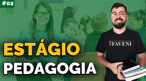 2 Tutorial para Estágio de Pedagogia Faveni YouTube