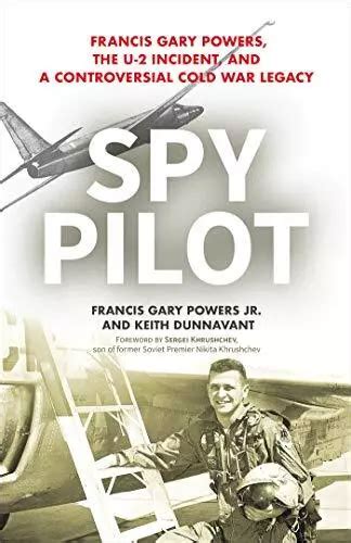 Esp A Piloto Francis Gary Powers La U Incident Y A Controversial