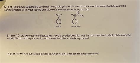 Solved Pt Of The Two Substituted Benzenes Which Did You