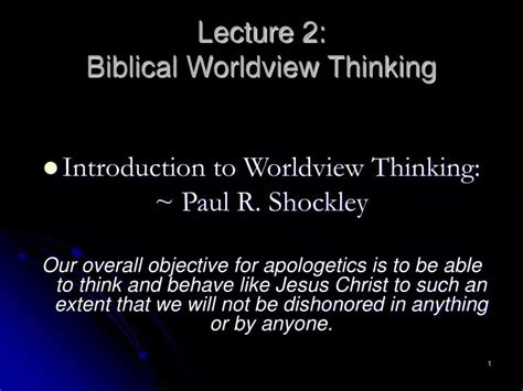 Ppt Lecture 2 Biblical Worldview Thinking Powerpoint Presentation Free Download Id3092394