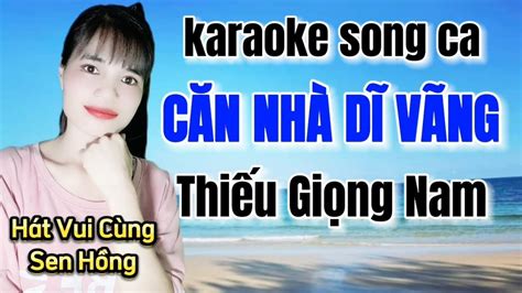 Karaoke Song Ca C N Nh D V Ng I Thi U Gi Ng Nam Youtube