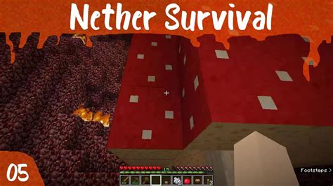 Nether Survival Episode Doing Stuff Youtube