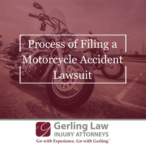 The Process Of Filing A Motorcycle Accident Lawsuit Gerling Law