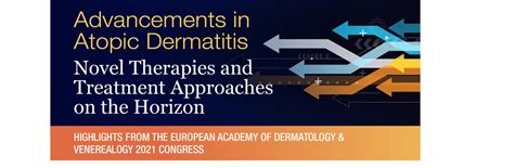 Advancements In Atopic Dermatitis Novel Therapies And Treatment Approaches On The Horizon