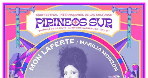 Mon Laferte Marilia Monzon Pirineos Sur 2024 Aragón Fever