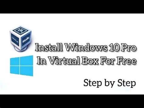 How To Install Windows Pro Version In Virtual Box For Free