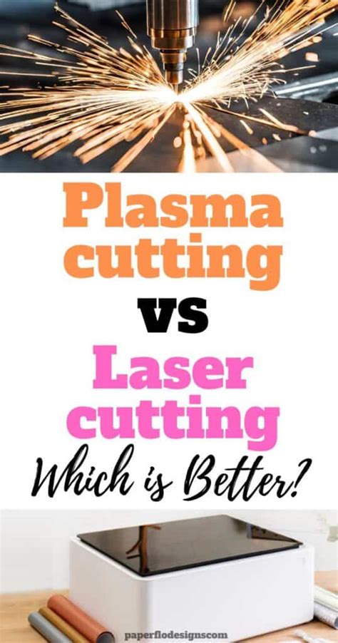 Laser Cutting Vs Plasma Cutter 3 Things To Know Now