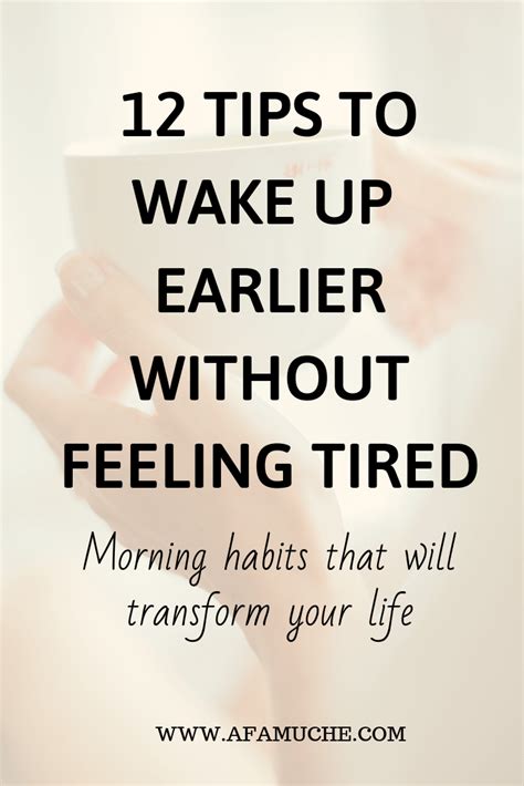 12 Tips To Wake Up Earlier Without Feeling Tired Afam Uche