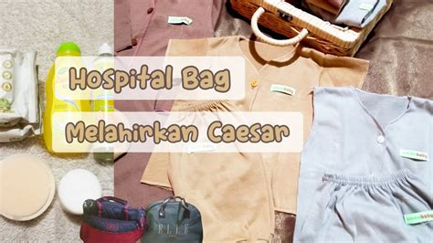 ISI TAS BERSALIN HOSPITAL BAG 2022 MELAHIRKAN CAESAR DI RUMAH SAKIT