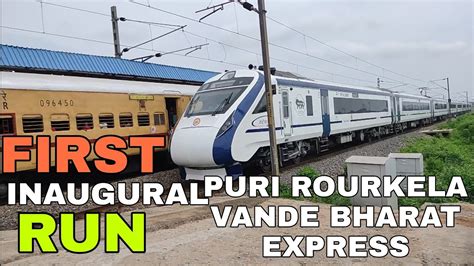 Puri Rourkela Vande Bharat Express First Inaugural Run High